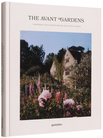 The Avant Gardens